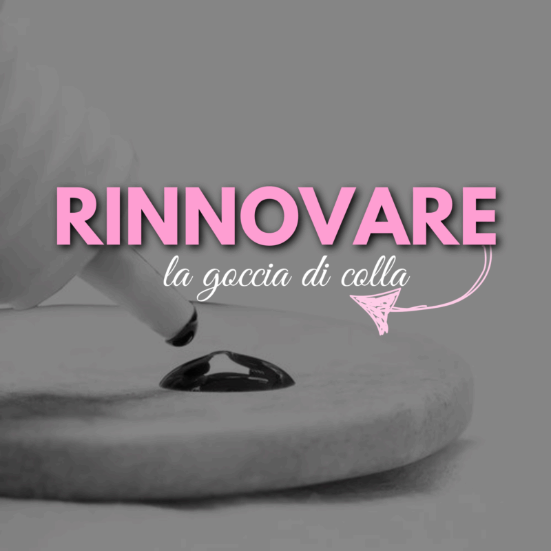 quanto spesso bisogna sostituire la goccia di colla?